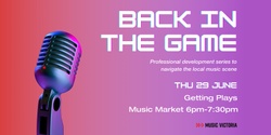 Banner image for Back in the Game Professional Development Series - Getting Plays