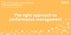 Banner image for Webinar: The Right Approach to Performance Management | The Workplace Revolution