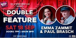 Banner image for Sit Down Comedy Club Double Feature at The Calamvale Hotel - Featuring Emma Zammit and Paul Brasch