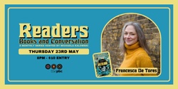 Banner image for Readers - Books & Conversations and Sydney Writers Festival present: Francesca De Tores