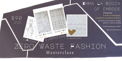 Banner image for Zero Waste Fashion Masterclass - 2 of 3 - Grading for Zero Waste Patterns