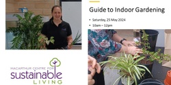 Banner image for Guide to Indoor Gardening
