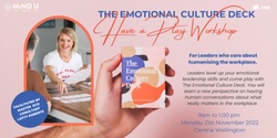 Banner image for The Emotional Culture Deck 'Have a Play' Workshop WELLINGTON - presented by Lotty Roberts