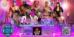 Banner image for Lombard, IL - Handsome Heroes: The Show Returns! "The Best Ladies' Night of All Time!"