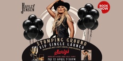 Banner image for Hayley Jensen - 'Stomping Ground' - VIP Single Launch