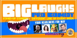 Banner image for Big Laughs - May 2024