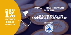 Banner image for Impact Practitioners Meetup - Social Networking in Sydney