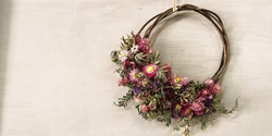 Banner image for Dried Floral Wreath Making Workshop