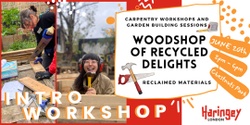 Banner image for HARINGEY: Intro To Woodworking - Make a garden planter! @ Chestnuts Park