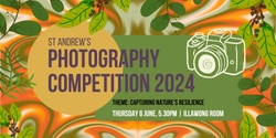 Banner image for St Andrew's Photography Competition 2024 Awards Night