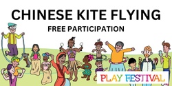Chinese Kite Flying at the Play Festival 2023