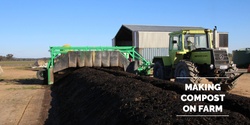 Banner image for Compost: Making it on farm- 1 Day Workshop 14th March 2023