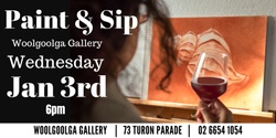 Banner image for Paint & Sip @Woolgoolga Gallery