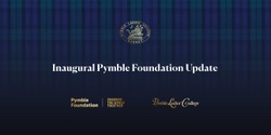 Banner image for 2024 Pymble Ladies' College Inaugural Pymble Foundation Update
