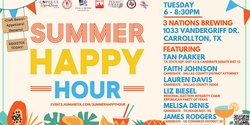 Summer Happy Hour Featuring Elected Officials, Candidates & Special Guests!