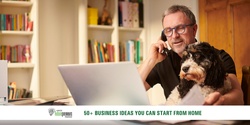 Banner image for 50+ Small Business Ideas You Can Start from Home