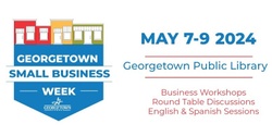 Banner image for Georgetown Small Business Week