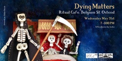 Banner image for Dying Matters