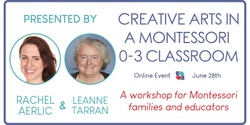 Banner image for Creative Arts in a Montessori 0-3 Classroom