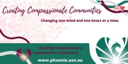 Banner image for Creating Compassionate Communities - Ending the Blame Game Shame 2024