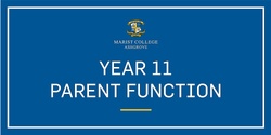 Banner image for 2022 Year 11 Parent Function