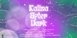 Banner image for Kalina After Dark