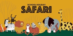 Banner image for Seven Hills Plaza School Holiday Safari Hunt