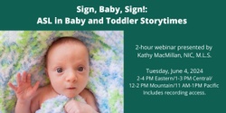 Banner image for Sign, Baby, Sign!: ASL in Baby and Toddler Storytimes