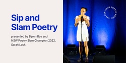 Banner image for Sip and Slam Poetry with Sarah Lock