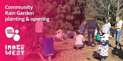 Banner image for Community Rain Garden Planting Days & Opening – 12th & 13th August – FREE