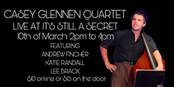 Banner image for Casey Glennen Quartet