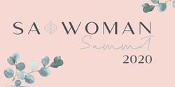 Banner image for SA Woman Summit and Awards Night