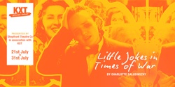 Banner image for LITTLE JOKES IN TIMES OF WAR