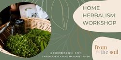 Banner image for Home Herbalism Workshop (Half-day)