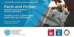 Banner image for Facts and Fiction: Education, Communication and Access to Information