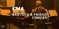 Banner image for CMA BARTOK & FRIENDS CONCERT
