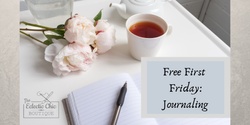 Banner image for Free First Friday: Journaling