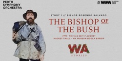 Banner image for The Bishop of the Bush