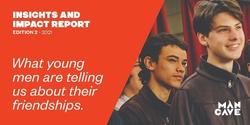 Banner image for What young men are telling us about their friendships