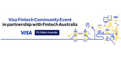 Banner image for Visa Fintech Community Event in partnership with FinTech Australia