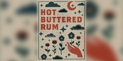Banner image for Hot Buttered Rum