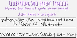 Banner image for Mother's Day event for single parent families with solo mamas and gender diverse parents and caregivers