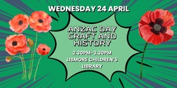 Banner image for Anzac Day Craft and History