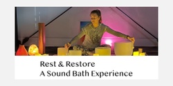 Banner image for Rest & Restore Sound Bath