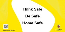 Banner image for Premier Screening of "Think Safe, Be Safe, Home Safe" Video