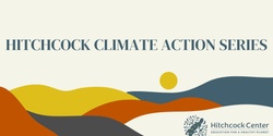 Banner image for Unpacking the Massachusetts Climate Action Plan  - Virtual with Steve Roof 
