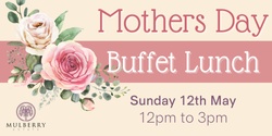 Banner image for Mother's Day Buffet Lunch
