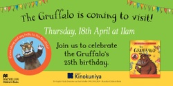 Banner image for Meet the Gruffalo at Kinokuniya!