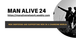 Banner image for MAN ALIVE 24