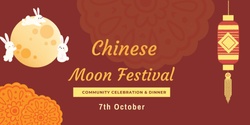 Banner image for 2022 Chinese Moon Festival 